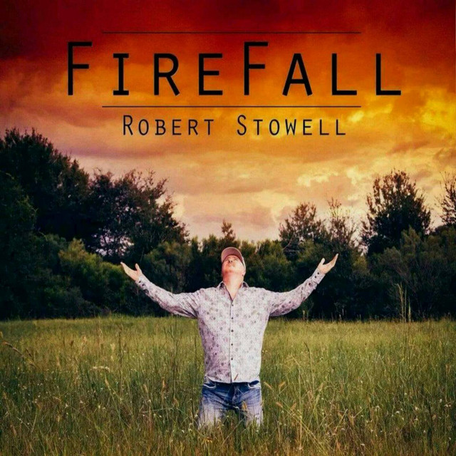 Fire Fall album cover by Robert Stowell