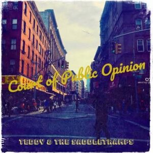Court of Public Opinion single cover — Teddy & The SaddleTramps